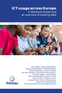 ICT usage across Europe – a literature review and an overview of existing data