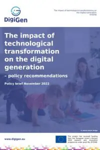 The impact of technological transformation on the digital generation- policy recommendations